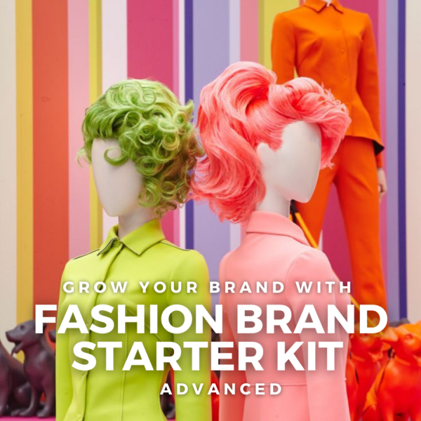 Fashion Brand Starter Kit (Advanced)