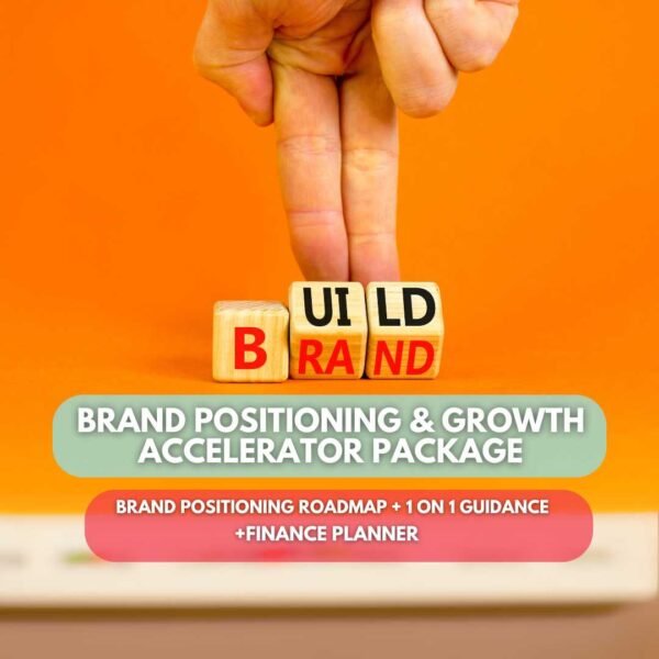 Brand Positioning and Growth Accelerator Package